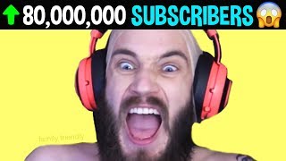 PEWDIEPIE HIT 80 MILLION SUBSCRIBERS!