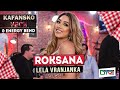 ROKSANA LELA VRANJANKA 2022 UZIVO UZ ORK ENERGY BAND OTV VALENTINO