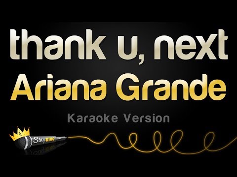 Ariana Grande - thank u, next (Karaoke Version)