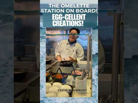 Thumbnail for EGG-CELLENT CREATIONS : The OMELETTE Station Onboard!#cruiseexperiences #carnivalcruise