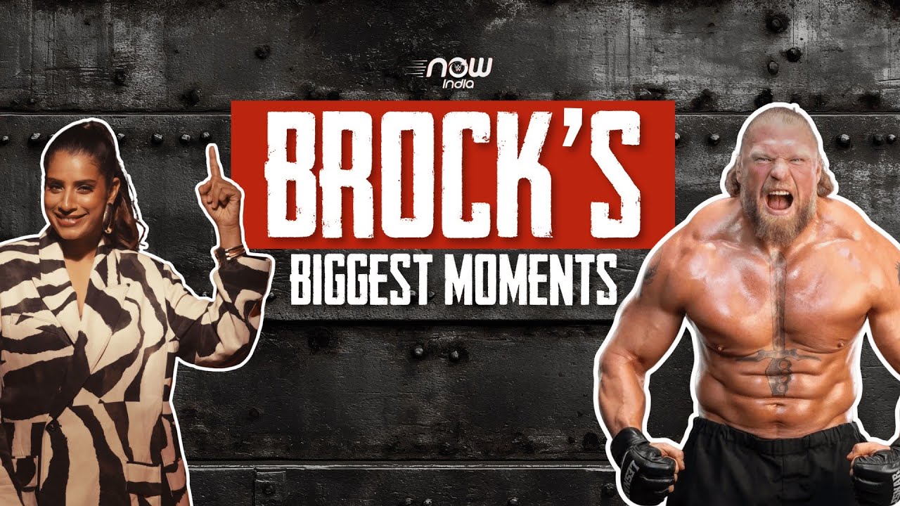 Brock Lesnar's Most ICONIC Moments (Hindi): WWE Now India