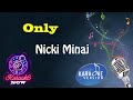 [Karaoke] Nicki Minaj- Only