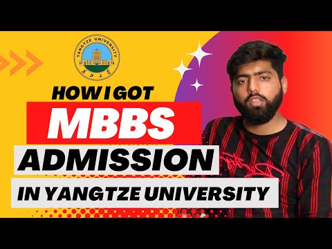 MBBS student in Yangtze University shared his views — Arslan Mustafa