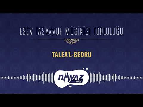 ESEV Tasavvuf Mûsikîsi Topluluğu - Talea'l-Bedru | Gönlümüzden Esenler Albümünden