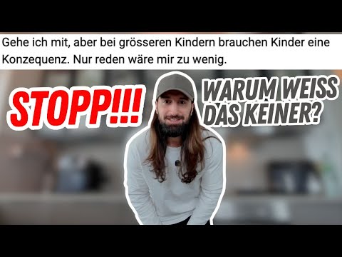 Kinder BRAUCHEN KONSEQUENZEN. Ich glaube, wir haben einiges zu klären.