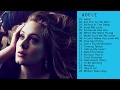 The Best Of Adele Playlist 2017 Adele Greatest Hits 2017 Hot Cover