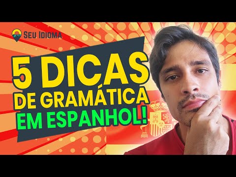 ? Gramática básica do Espanhol: Confira essas dicas!