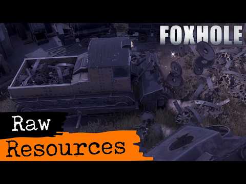 Foxhole Guide to Raw Resources