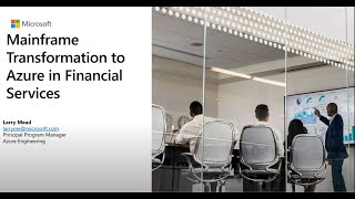 Mainframe Transformation to Azure in Financial Services