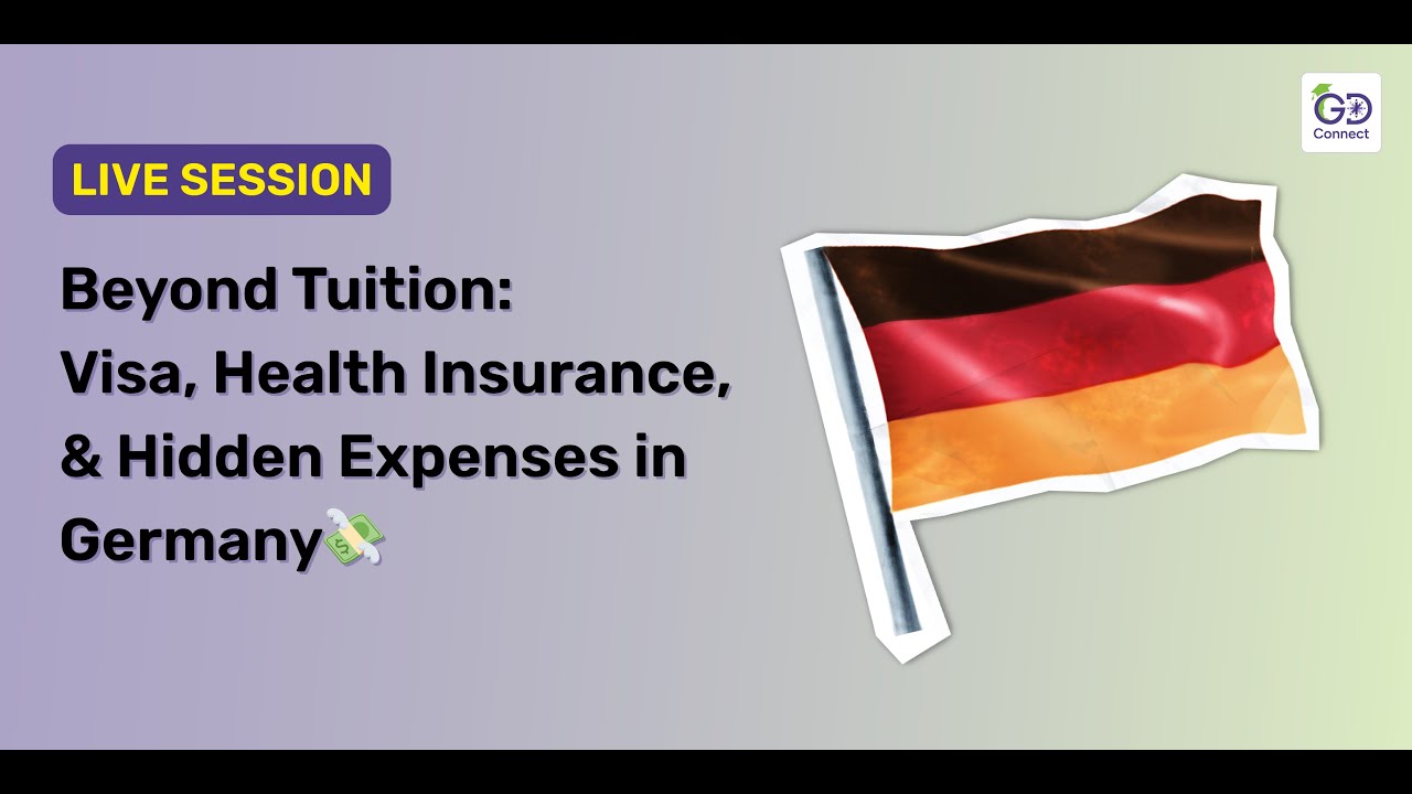 Beyond Tuition: Your Complete Guide to Studying in Germany | Live Session