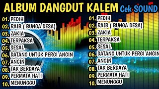 Download lagu CEK SOUND KALEM SLOW BASS 2026 | ALBUM DANGDUT PILIHAN TERBAIK | AUDIO JERNIH,BASS EMPUK GLERR!!! mp3