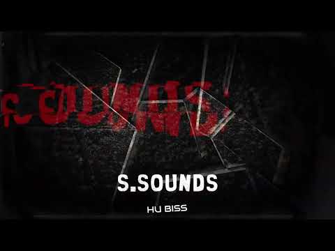 HU Biss - S.Sounds