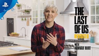 PlayStation The Last of Us Revisited with Hannah Hart anuncio