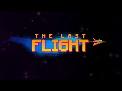 The Last Flight video thumbnail