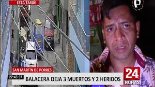 SMP: sujeto asesina a balazos a tres hombres que conversaban en una calle