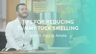 3 Tips to Reduce Swelling After a Tummy Tuck
