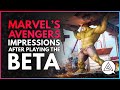Marvel's Avengers Initial Impressions After Playing the Beta