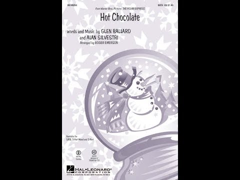 Hot Chocolate (SATB Choir) - Arranged by Roger Emerson