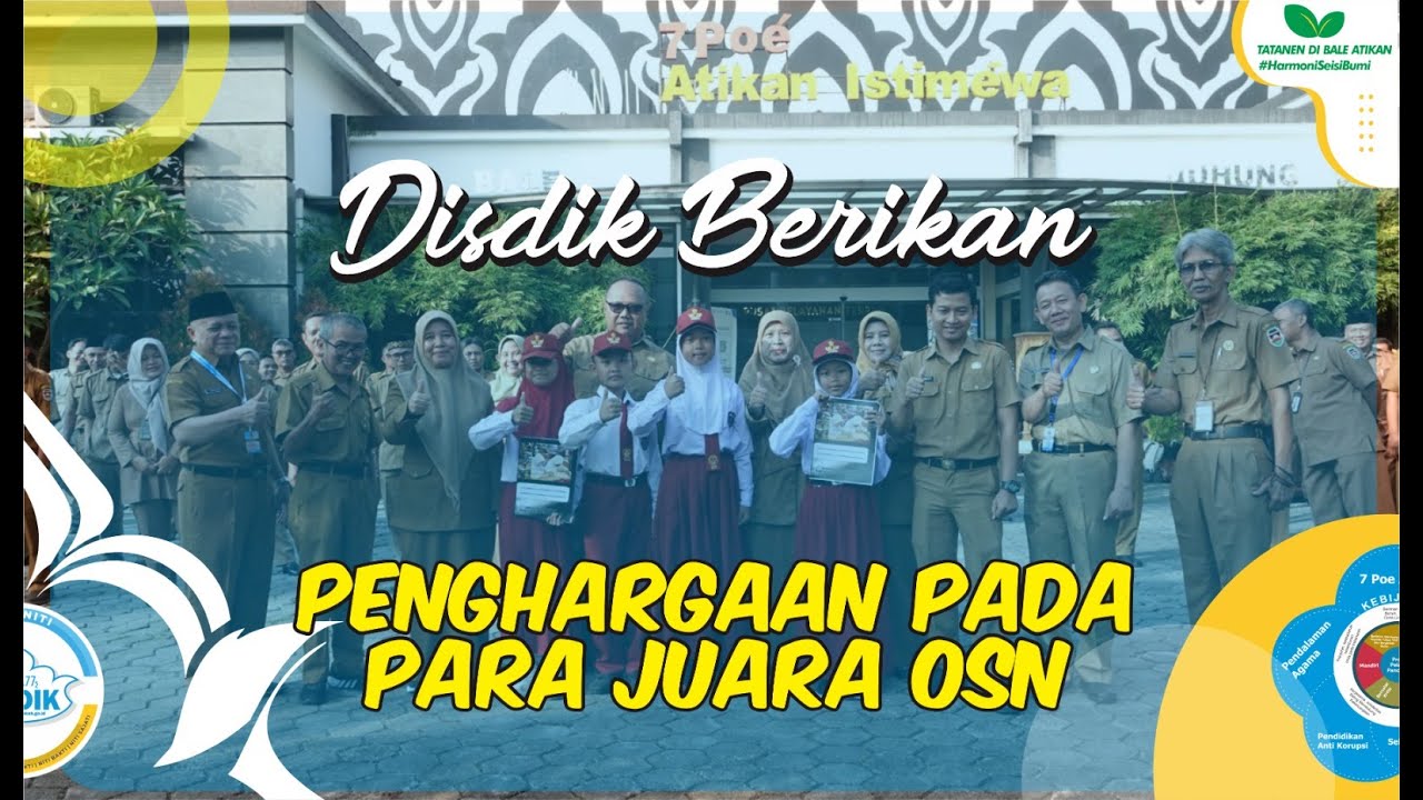 DISDIK BERIKAN PENGHARGAAN KEPADA PARA JUARA OSN