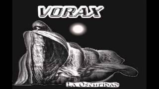 Vorax  - La Oscuridad (2005) (Disco Completo)