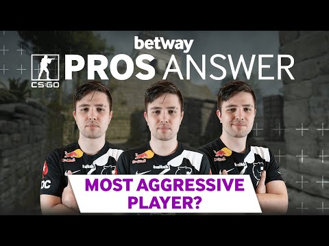 CS:GO Pros Answer: Who is The Most Aggressive Player?