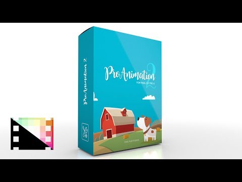 ProAnimation 2 - Animation Tools for Final Cut Pro X - Pixel Film Studios