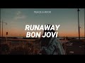 Runaway-Bon Jovi || Letra en español / inglés.