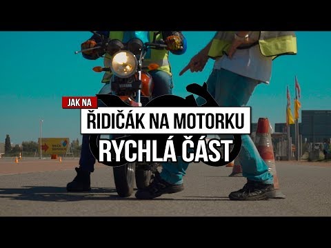 RYCHLÁ ČÁST | CVIČIŠTĚ | JAK NA MOTORKU | ŘIDIČÁK NA MOTORKU