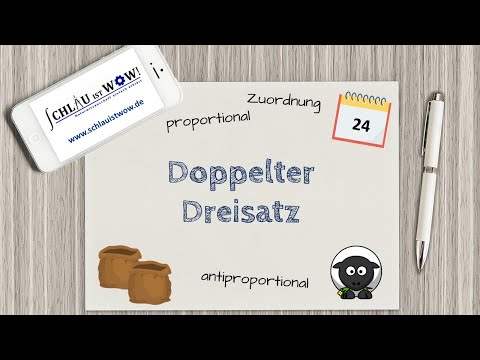 Doppelter Dreisatz - Zusammengesetzter Dreisatz