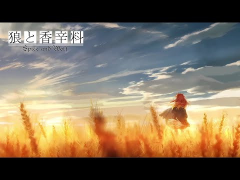 Spice and Wolf: Merchant Meets the Wise Wolf Full OST Compilation