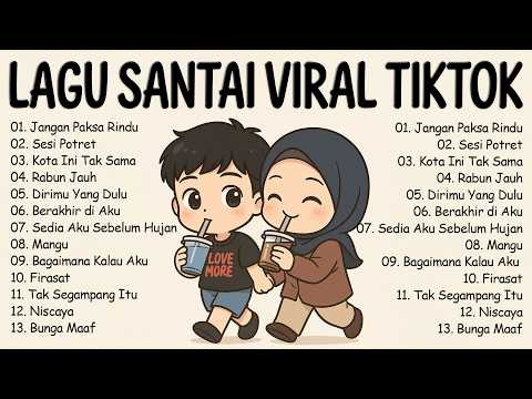 Lagu Santai Viral Tiktok 2026 &mdash; Top Indonesia Song 2026 | Jangan Paksa Rindu (Beda) - Ifan Seventeen