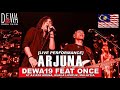 Arjuna - Dewa19 Feat Once Mekel Axiata Arena, Kuala Lumpur, Malaysia