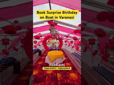 Book Events on Boat in Varanasi | Varanasi Boat Events, Birthday, Anniversary on Boat Booking