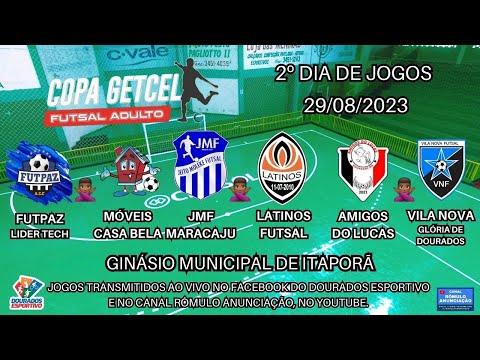 #444 Copa Getcel de Futsal 2023 - (2º DIA DE JOGOS / 3 PARTIDAS)