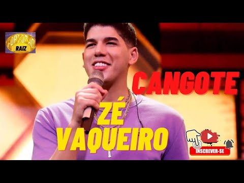 CANGOTE – ZÉ VAQUEIRO  -  MÚSICA ORIGINAL!
