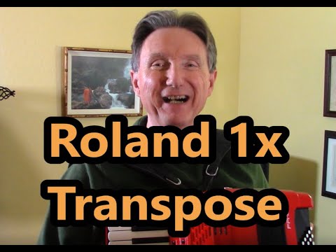 ~Roland 1x Accordion   How to Transpose with Dale Mathis Accordion