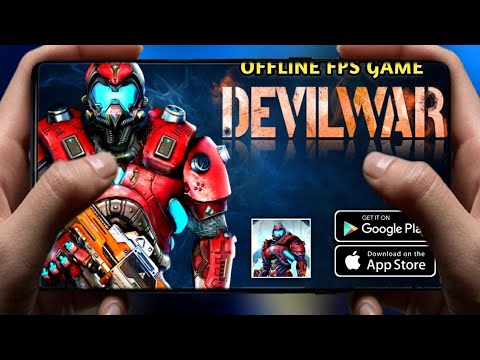 Devil War: 3D Offline FPS Game  Gameplay Android/Ios