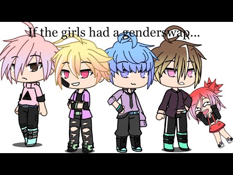 If the girls had a genderswap?!?! | Gacha Life| Part 1???