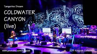 Tangerine Dream   COLDWATER CANYON live