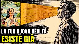 Una volta che inizi ad ignorare la tua realtà…una nuova prende forma