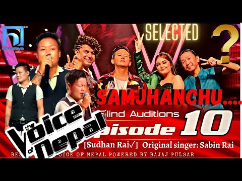 Sudhan Rai "Samjhanchu....." The Voice of Nepal Season 4 - 2022