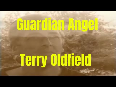 GUARDIAN ANGEL ... Terry Oldfield