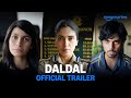 Daldal Official Trailer Prime Video India