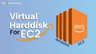 AWS EBS Volumes - The Virtual Harddisk for EC2 | AWS Tutorial