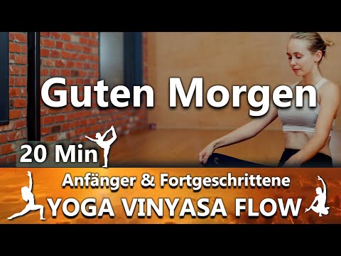 Guten Morgen Stretch | 20 Minuten Vinyasa Flow Yoga
