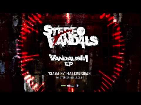 Stereo Vandals - Ceasefire