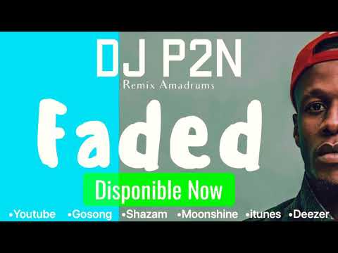 Dj P2N - Faded (Remix) by Isubadrums & Alan Walker