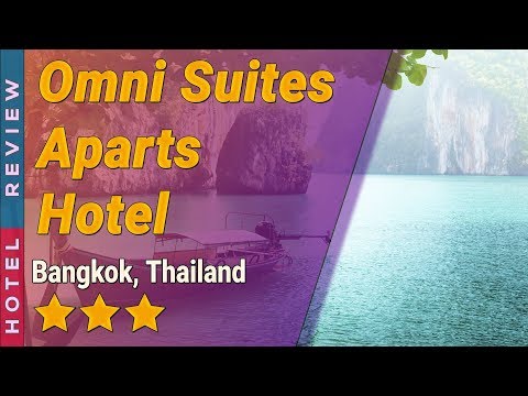 Omni Suites Aparts Hotel hotel review | Hotels in Bangkok | Thailand Hotels
