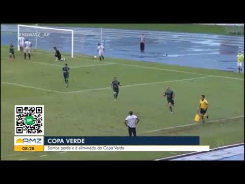 SANTOS-AP 0 X 2 GAMA || COPA VERDE 2020 - NARRAÇ�...