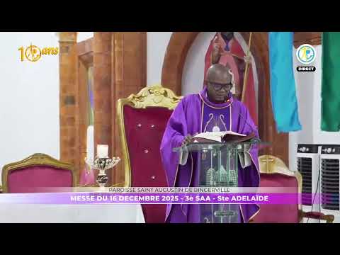 Messe de 6h15 du 16 décembre 2025 en direct de la paroisseSaint Augustin de Bingerville